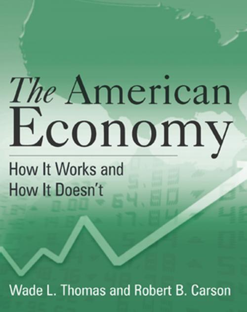 Cover of the book The American Economy: A Student Study Guide by Wade L. Thomas, Robert B. Carson, Taylor and Francis