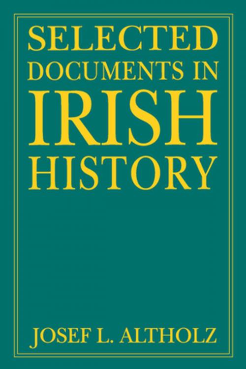 Cover of the book Selected Documents in Irish History by Josef L. Altholz, Taylor and Francis