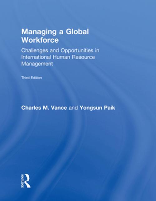 Cover of the book Managing a Global Workforce by Charles M Vance, Yongsun Paik, Taylor and Francis