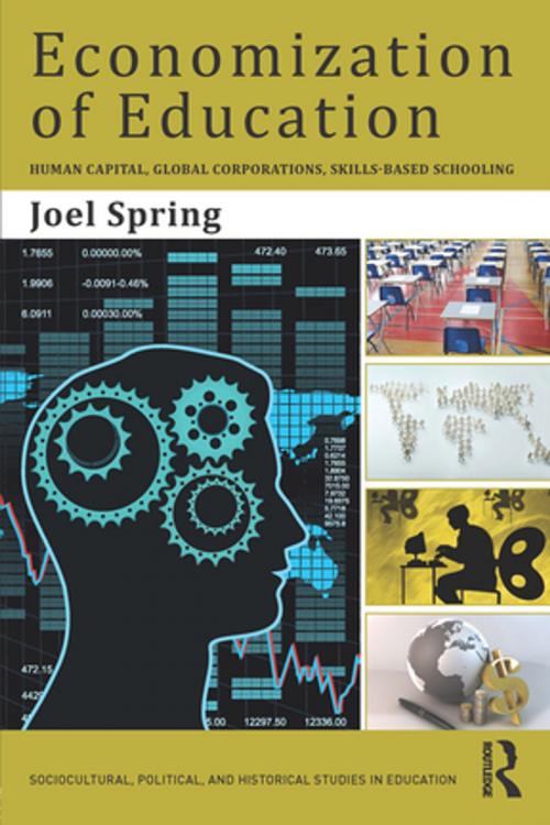 Cover of the book Economization of Education by Joel Spring, Taylor and Francis