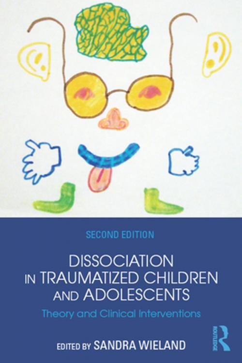 Cover of the book Dissociation in Traumatized Children and Adolescents by , Taylor and Francis