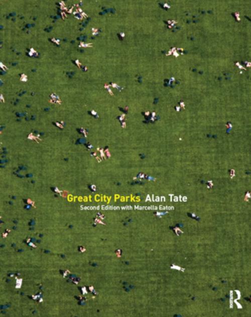 Cover of the book Great City Parks by Alan Tate, Taylor and Francis
