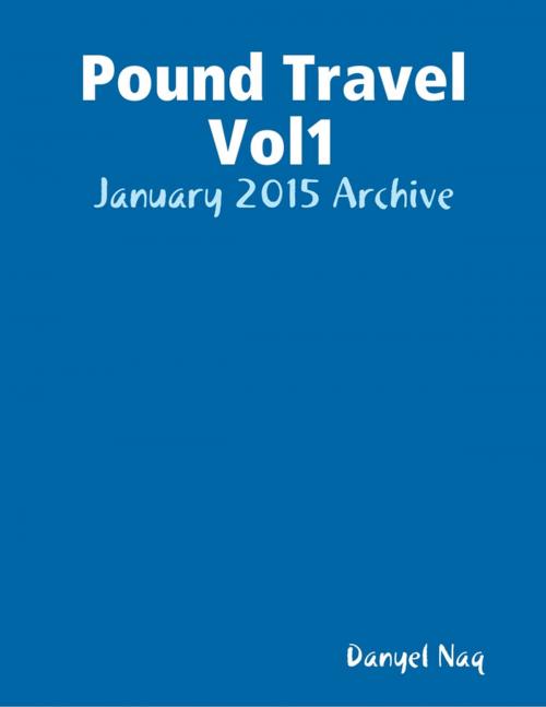 Cover of the book Pound Travel Vol1 by Danyel Naq, Lulu.com