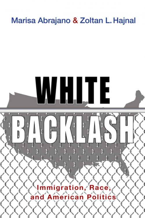 Cover of the book White Backlash by Marisa Abrajano, Zoltan L. Hajnal, Princeton University Press
