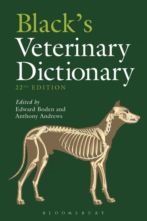 Cover of the book Black's Veterinary Dictionary by Dr Edward Boden, Dr Anthony Andrews, Dr Edward Boden, Bloomsbury Publishing