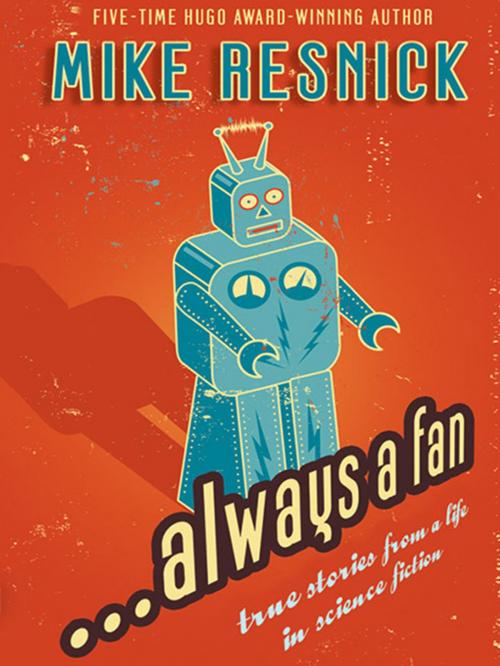Cover of the book ...Always a Fan by Mike Resnick, Wildside Press LLC