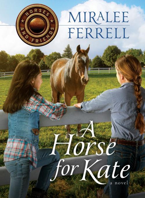 Cover of the book A Horse for Kate by Miralee Ferrell, David C Cook