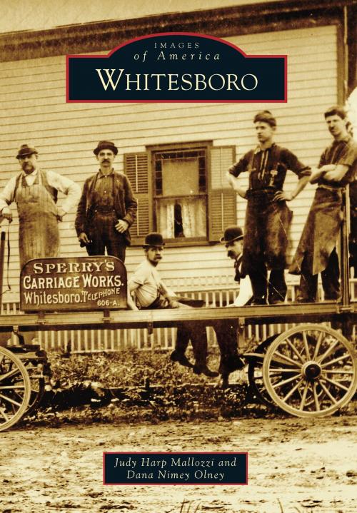 Cover of the book Whitesboro by Judy Harp Mallozzi, Dana Nimey Olney, Arcadia Publishing Inc.