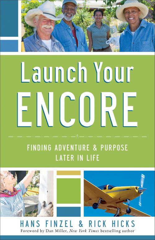 Cover of the book Launch Your Encore by Hans Finzel, Rick Hicks, Baker Publishing Group