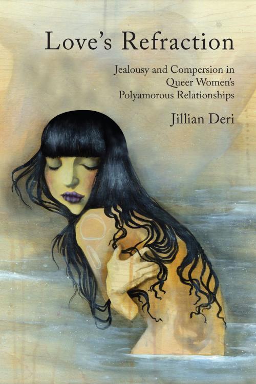 Cover of the book Love's Refraction by Jillian Deri, University of Toronto Press, Scholarly Publishing Division