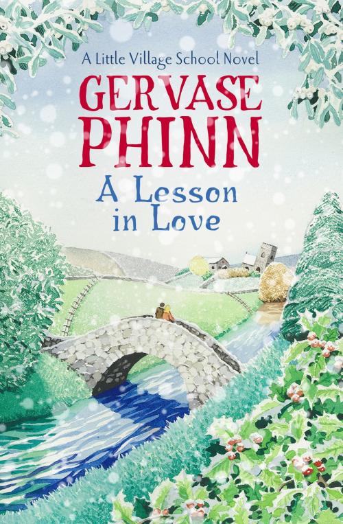 Cover of the book A Lesson in Love by Gervase Phinn, Hodder & Stoughton