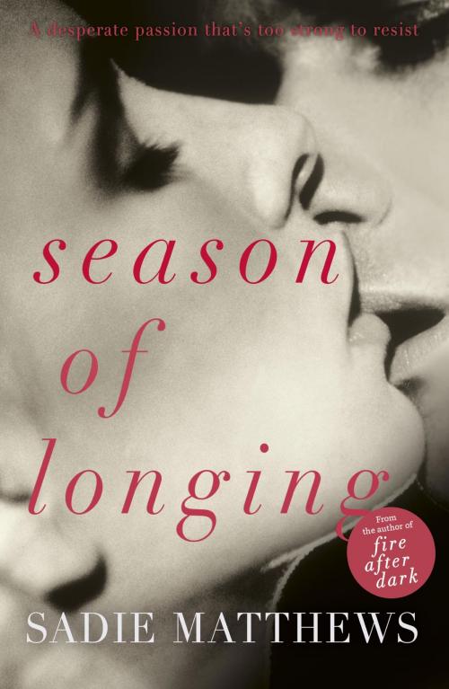 Cover of the book Season of Longing by Sadie Matthews, Hodder & Stoughton