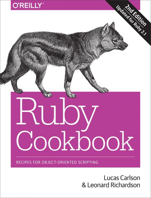 Cover of the book Ruby Cookbook by Lucas Carlson, Leonard Richardson, O'Reilly Media