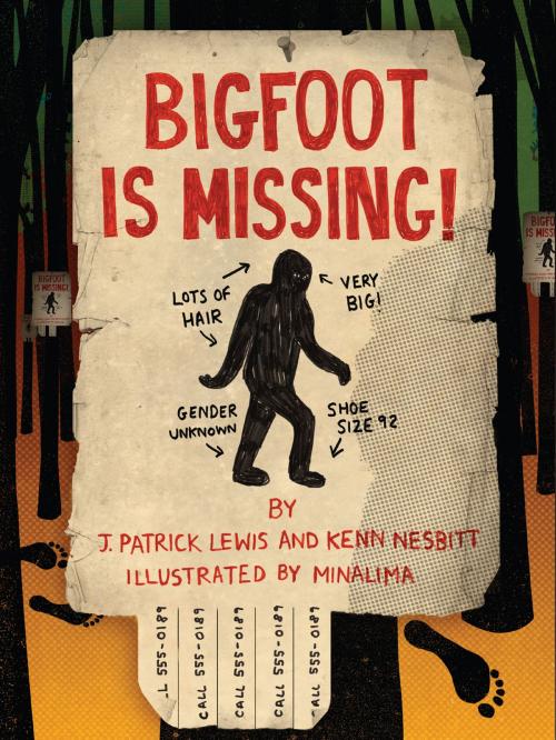 Cover of the book Bigfoot is Missing! by J. Patrick Lewis, Kenn Nesbitt, Chronicle Books LLC