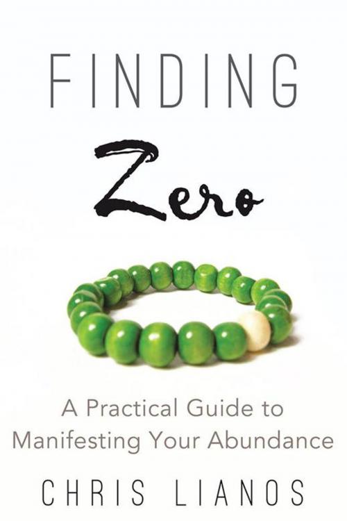 Cover of the book Finding Zero by Chris Lianos, Balboa Press AU