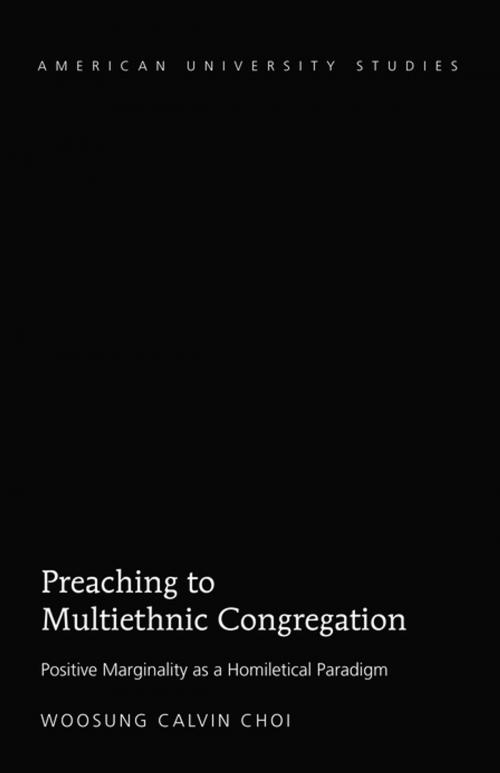 Cover of the book Preaching to Multiethnic Congregation by Woosung Calvin Choi, Peter Lang
