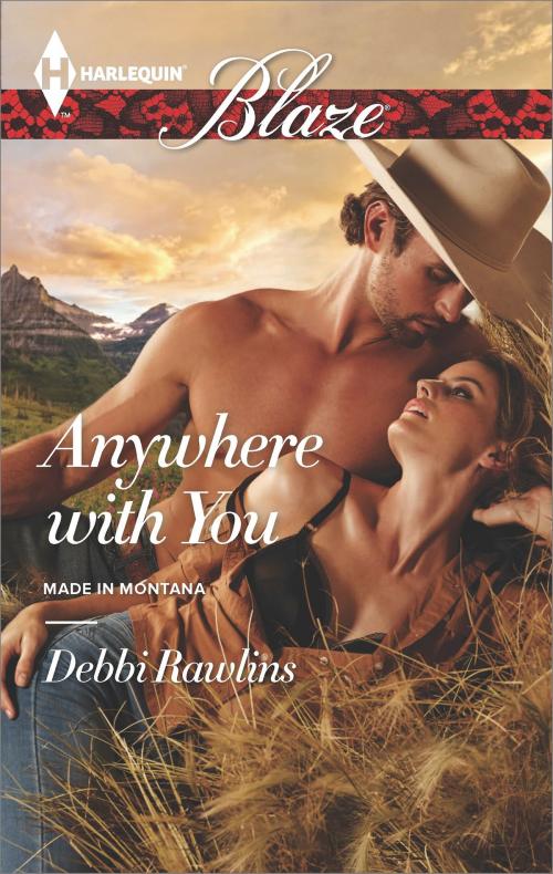 Cover of the book Anywhere with You by Debbi Rawlins, Harlequin