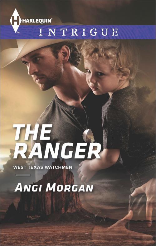 Cover of the book The Ranger by Angi Morgan, Harlequin