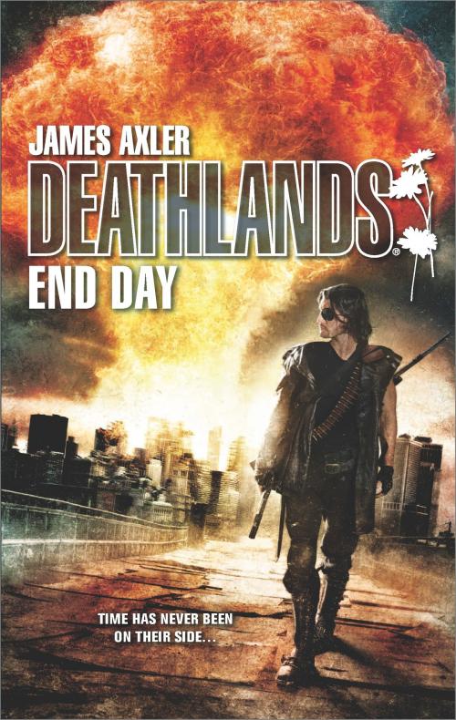Cover of the book End Day by James Axler, Worldwide Library