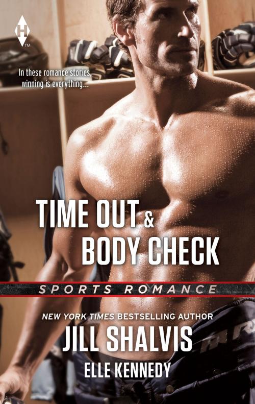 Cover of the book Time Out & Body Check by Jill Shalvis, Elle Kennedy, Harlequin