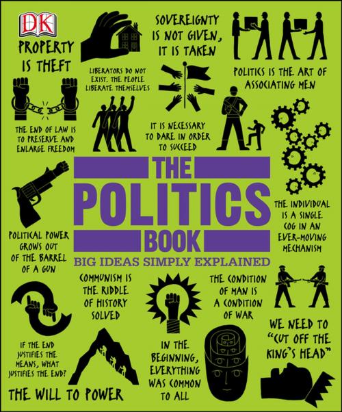 Cover of the book The Politics Book by DK, DK Publishing