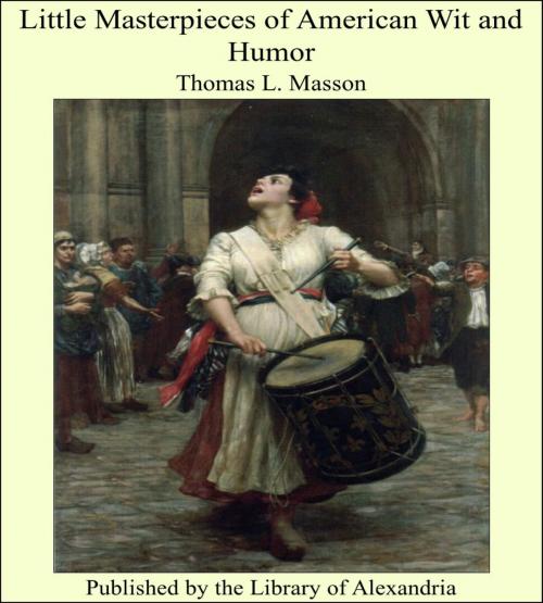 Cover of the book Little Masterpieces of American Wit and Humor by Thomas L. Masson, Library of Alexandria