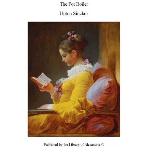 Cover of the book The Pot Boiler by Upton Sinclair, Library of Alexandria