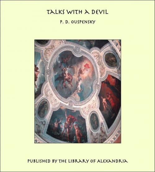 Cover of the book Talks With a Devil by P. D. Ouspensky, Library of Alexandria