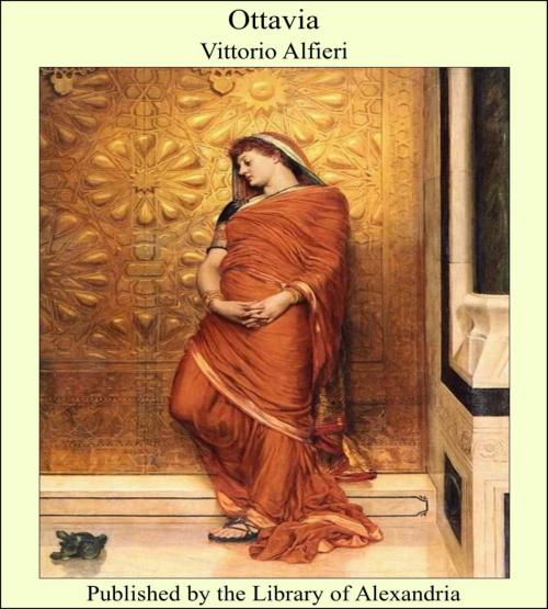 Cover of the book Ottavia by Vittorio Alfieri, Library of Alexandria
