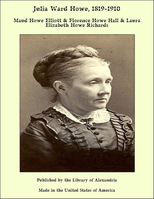 Cover of the book Julia Ward Howe: 1819-1910 by Maud Howe Elliott, Library of Alexandria