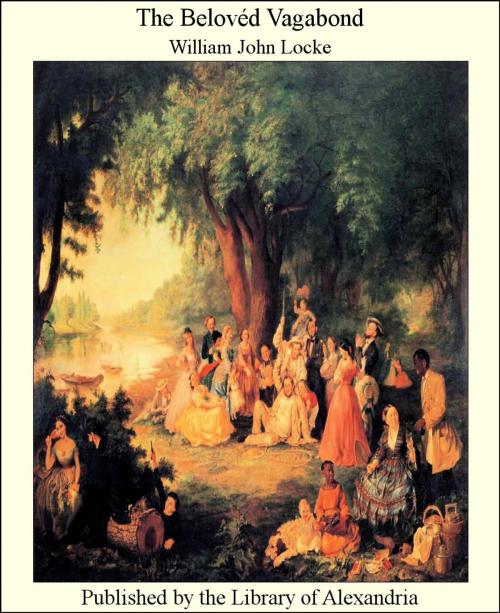 Cover of the book The Belovéd Vagabond by William John Locke, Library of Alexandria