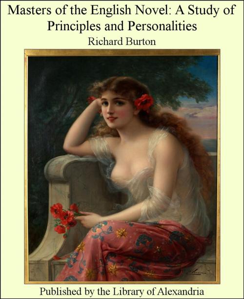 Cover of the book Masters of the English Novel: A Study of Principles and Personalities by Richard Burton, Library of Alexandria