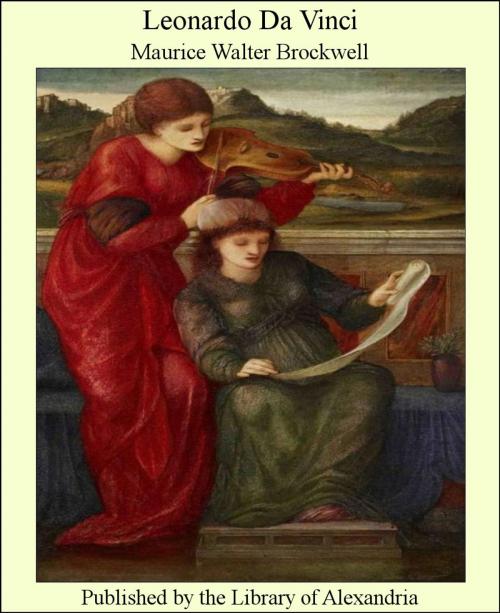 Cover of the book Leonardo Da Vinci by Maurice Walter Brockwell, Library of Alexandria