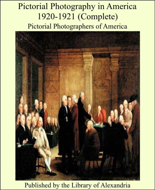 Cover of the book Pictorial Photography in America 1920-1921 (Complete) by Pictorial Photographers of America, Library of Alexandria