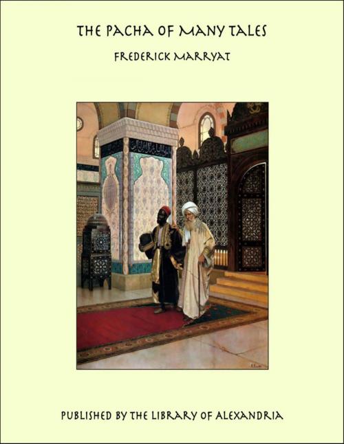 Cover of the book The Pacha of Many Tales by Frederick Marryat, Library of Alexandria