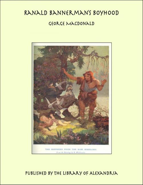 Cover of the book Ranald Bannerman's Boyhood by George MacDonald, Library of Alexandria