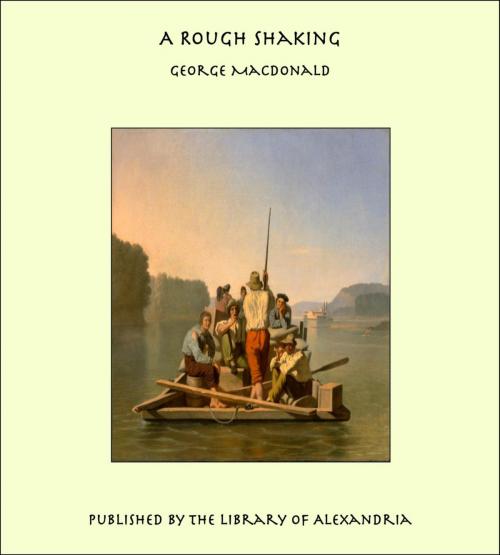 Cover of the book A Rough Shaking by George MacDonald, Library of Alexandria