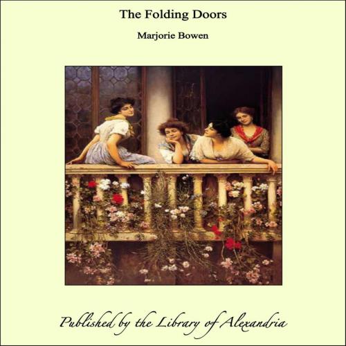 Cover of the book The Folding Doors by Marjorie Bowen, Library of Alexandria