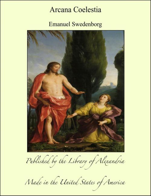 Cover of the book Arcana Coelestia by Emanuel Swedenborg, Library of Alexandria