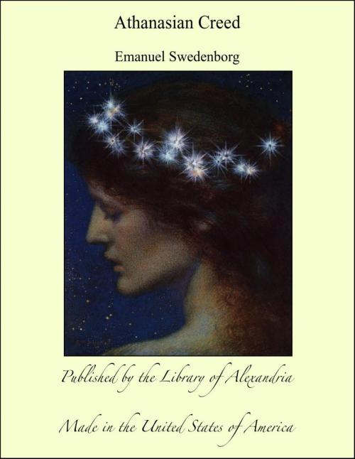 Cover of the book Athanasian Creed by Emanuel Swedenborg, Library of Alexandria
