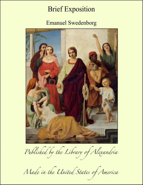 Cover of the book Brief Exposition by Emanuel Swedenborg, Library of Alexandria