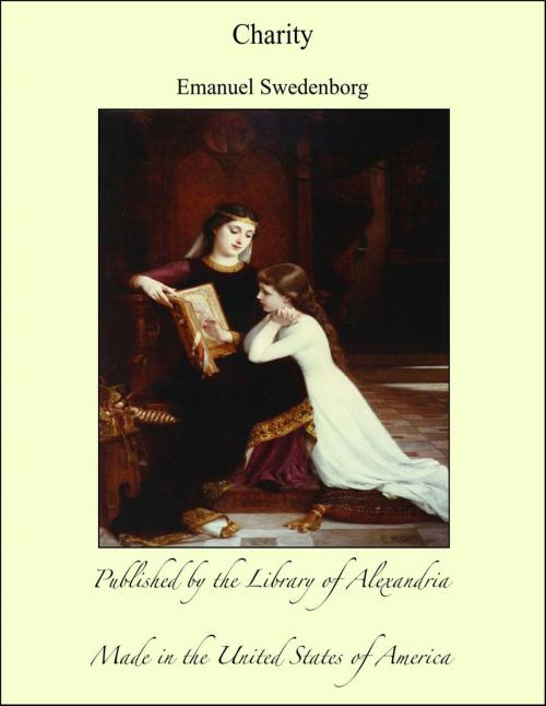 Cover of the book Charity by Emanuel Swedenborg, Library of Alexandria