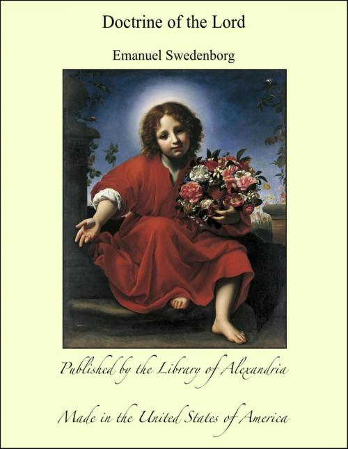 Cover of the book Doctrine of the Lord by Emanuel Swedenborg, Library of Alexandria