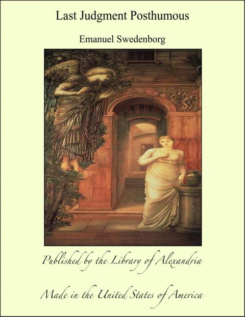 Cover of the book Last Judgment Posthumous by Emanuel Swedenborg, Library of Alexandria