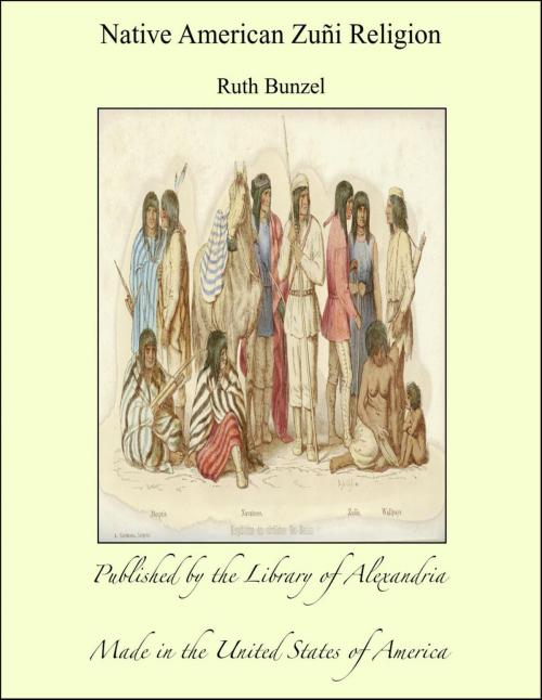 Cover of the book Native American Zuñi Religion by Ruth Bunzel, Library of Alexandria