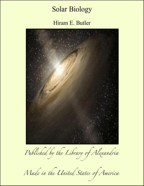 Cover of the book Solar Biology by Hiram E. Butler, Library of Alexandria