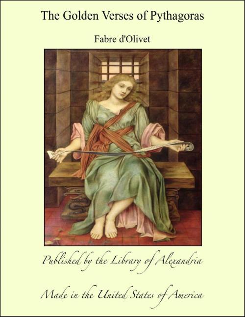 Cover of the book The Golden Verses of Pythagoras by Fabre d'Olivet, Library of Alexandria