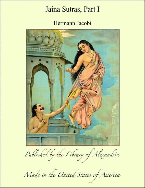 Cover of the book Jaina Sutras, Part I by Hermann Jacobi, Library of Alexandria
