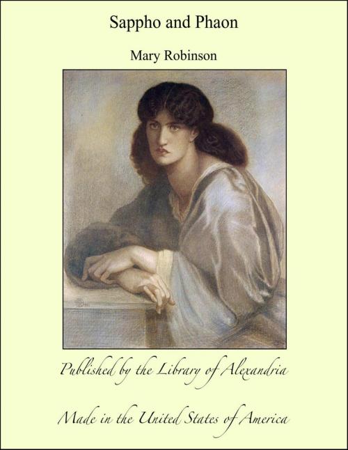Cover of the book Sappho and Phaon by Mary Robinson, Library of Alexandria