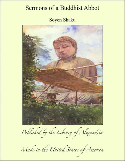 Cover of the book Sermons of a Buddhist Abbot by Soyen Shaku, Library of Alexandria